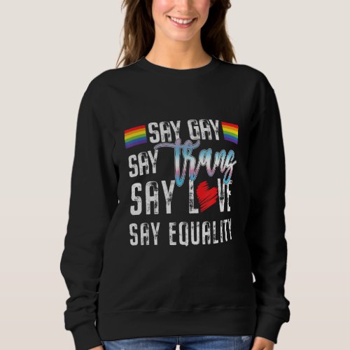 Florida Gay Say Gay Lesson Plans For Today Lgbtq G Sweatshirt