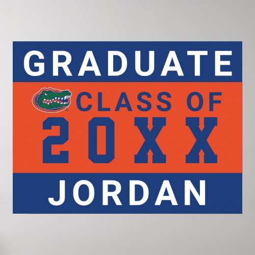 Florida Graduate Class of Graduation  Poster