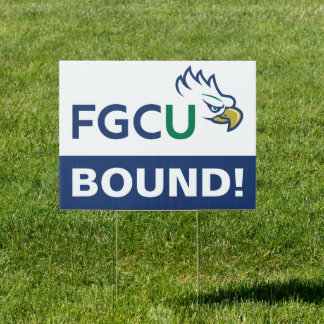 Florida Gulf Coast University Graduation Sign