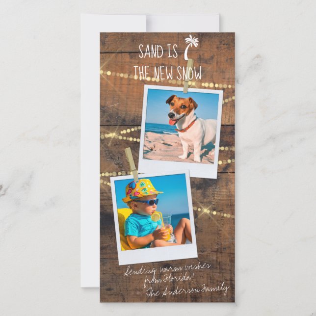 Florida Holiday 2-Photo Sand is the New Snow Card (Front)