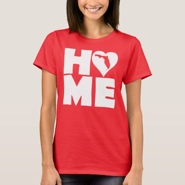 Florida Home Heart State Tees T-Shirt (Front)
