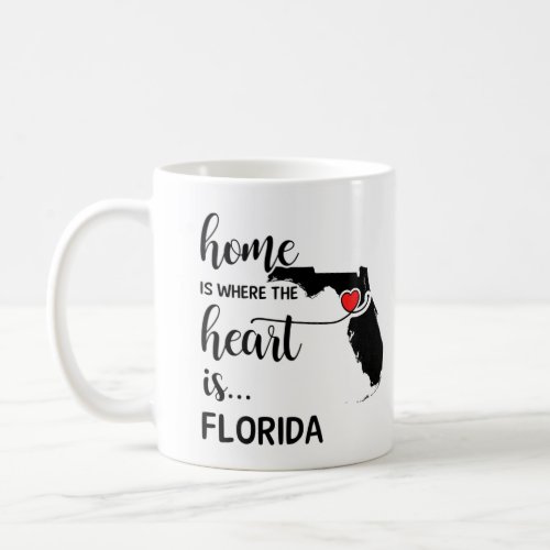 Florida home is where the heart is coffee mug
