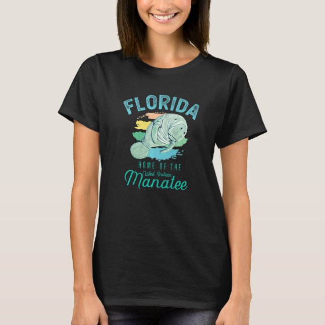 Florida Home Of The Manatee Sea Cow   T-Shirt (Front)