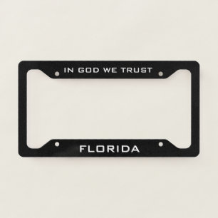 Florida In God We Trust Black  License Plate Frame
