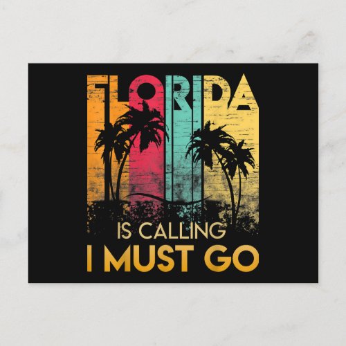 Florida Is Calling I Must Go Shirt Vintage Summer  Postcard