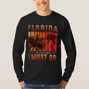Florida Is Calling I Must Go Vintage Summer Beach T-Shirt
