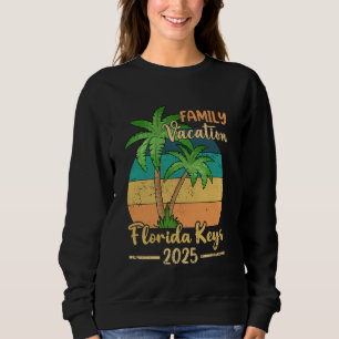 Florida Keys Beach Family Vacation 2025 Summer Sweatshirt