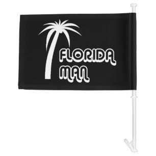 Florida Man Funny Meme Car Flag