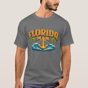 Florida Man   Graphic Print Nautical Anchor Beach T-Shirt