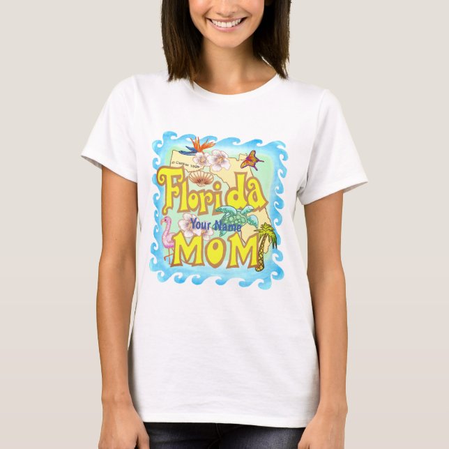 Florida Mom  T-Shirt (Front)