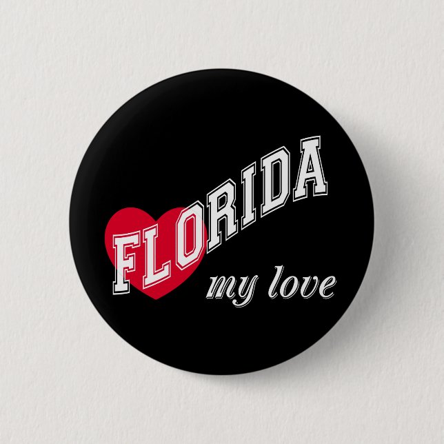 Florida my love button (Front)