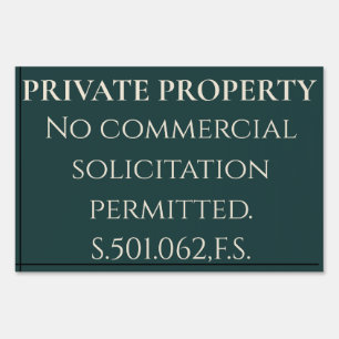 Florida No Commercial Solicitation Sign Property