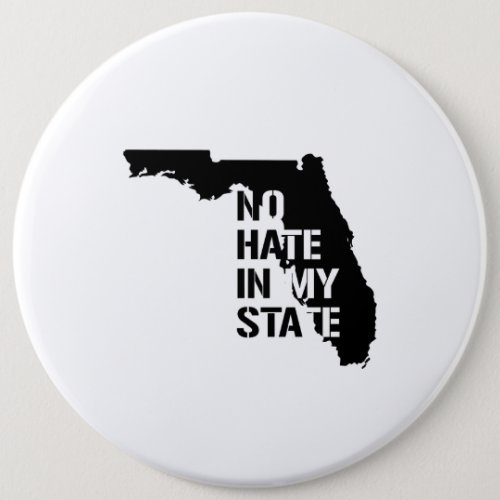 Florida No Hate In My State Pinback Button