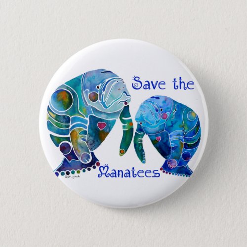 Florida Save the Manatees in Vivid Blues Button