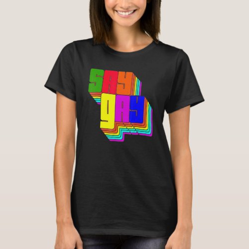 Florida Say Gay Lgbt Gay Rights 3 T_Shirt