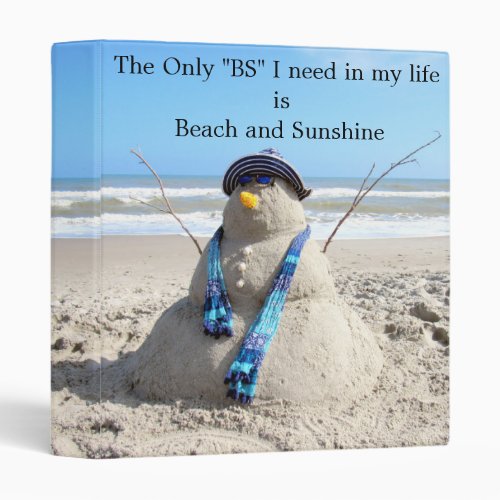 Florida Snowman _ Beach and Sunshine 3 Ring Binder