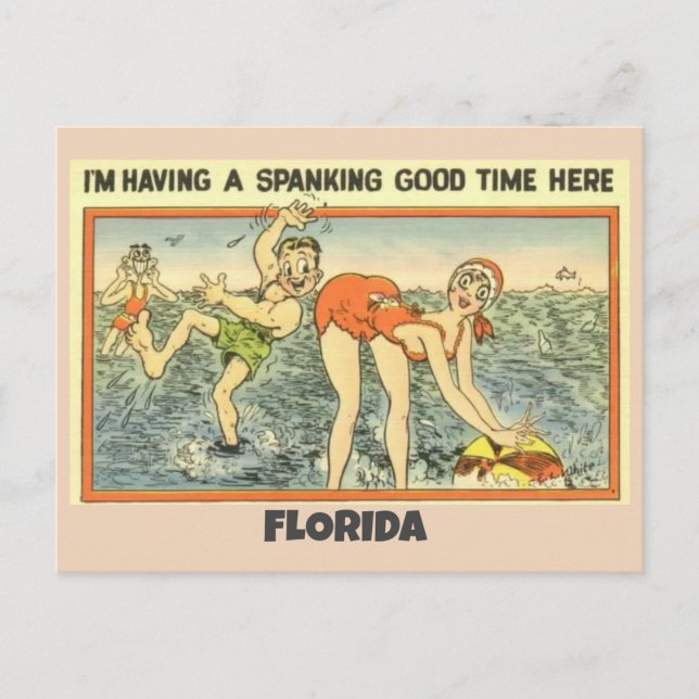 FLORIDA SPANKING GOOD TIME HERE - FUNNY POSTCARDS (Front)