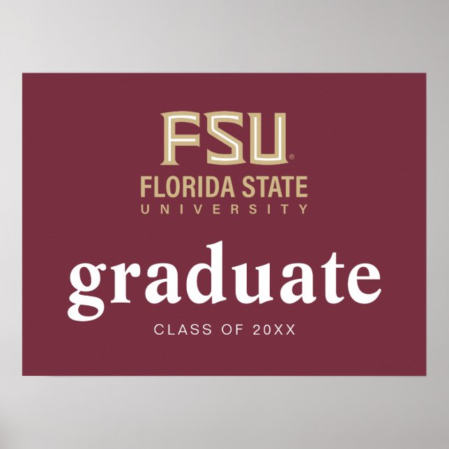 Florida State University Graduation Poster (Front)