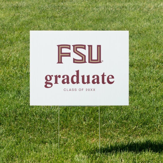 Florida State University Graduation Sign (Insitu)