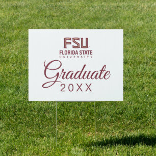Florida State University Graduation Sign