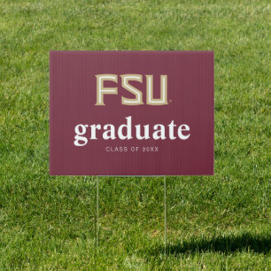 Florida State University Graduation Sign