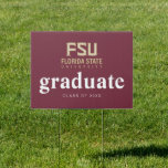 Florida State University Graduation Sign