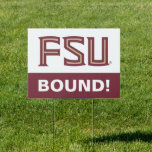 Florida State University Graduation Sign