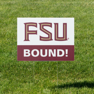 Florida State University Graduation Sign
