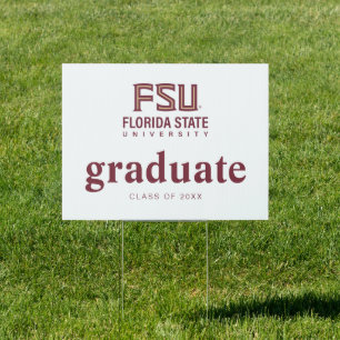 Florida State University Graduation Sign