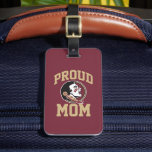 Florida State University Proud Mom Luggage Tag<br><div class="desc">Check out these official Florida State University designs! You can personalize your own FSU merchandise on Zazzle.com to show off your Seminoles pride. This Florida State gear is perfect for students,  friends,  family,  staff,  and alumni.  Go Noles!</div>