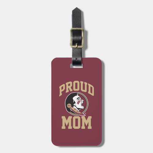 Florida State University Proud Mom Luggage Tag