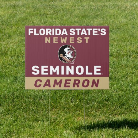 Florida State's Newest Seminole Sign