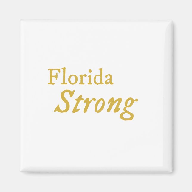 Florida Strong  Magnet (Front)