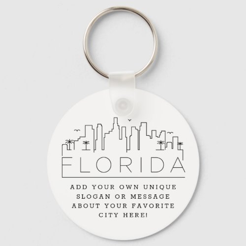 Florida Stylized Skyline  Custom Slogan Keychain