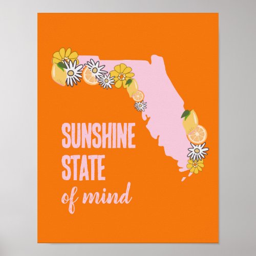 Florida Sunshine State of Mind  Poster