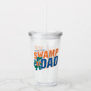 Florida Swamp Dad Acrylic Tumbler
