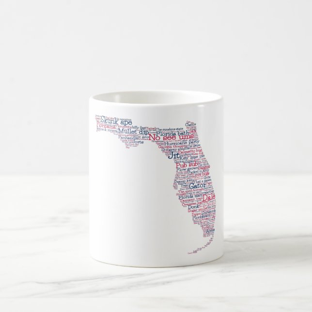 Florida USA Slang Word Art Map  Coffee Mug (Center)