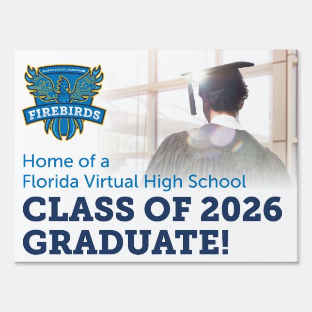 Florida Virtual High School Graduation Yard Sign (Front)