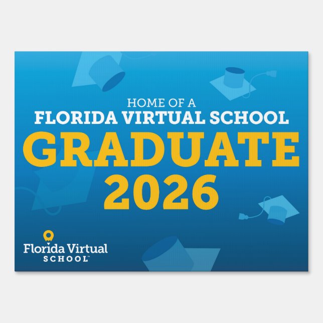 Florida Virtual School - Graduation Yard Sign  (Front)