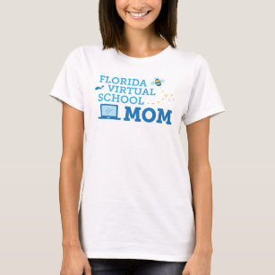 Florida Virtual School Mom T-Shirt (White)