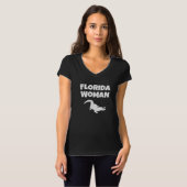 Florida Woman Alligators Beware T-Shirt (Front Full)