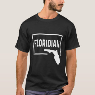 Floridian Fl Jacksonville Miami Tampa Tallahassee T-Shirt