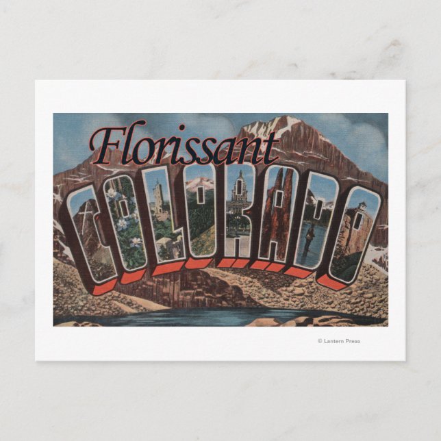 Florissant, Colorado - Large Letter Scenes Postcard (Front)