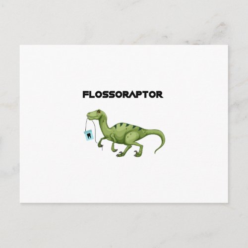 Floss Flossoraptor Hygiene Dental Funny _Dentist Postcard