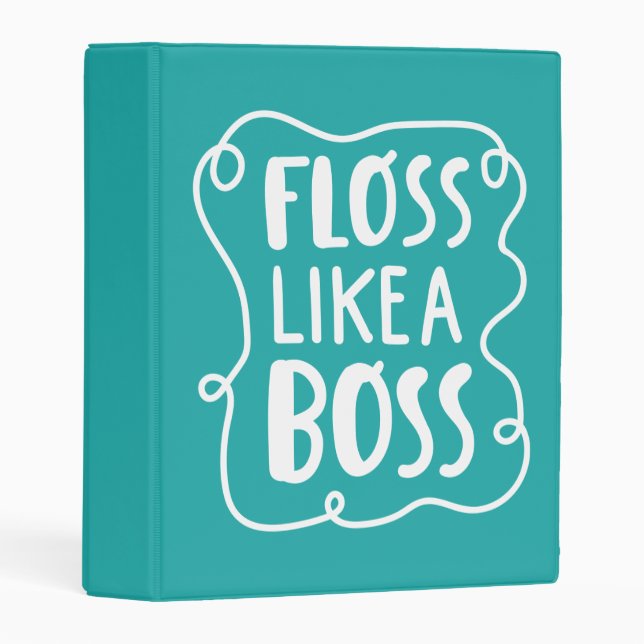 Floss Like A Boss | Dental Phrase Mini Binder (Front/Spine)