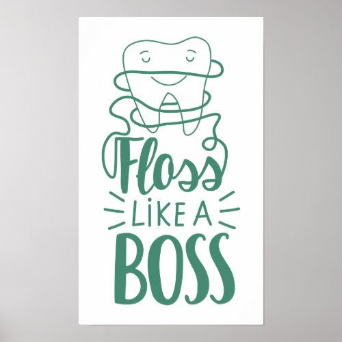 Floss Like A Boss Poster