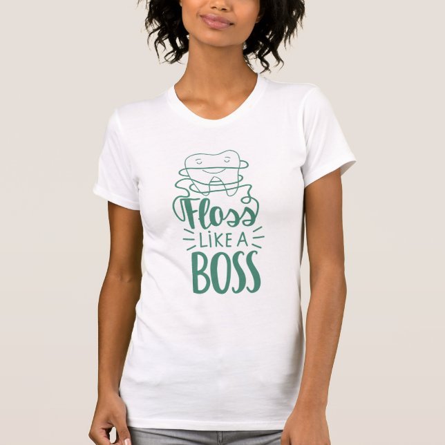 Floss Like A Boss T-Shirt (Front)