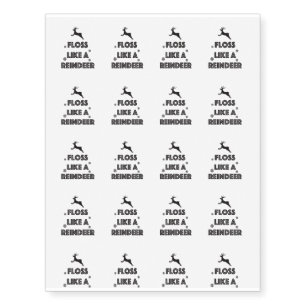 Floss Like A Reindeer Dance Funny Christmas Temporary Tattoos
