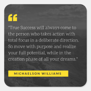 FloState Design Quote by Michaelson Williams Square Sticker