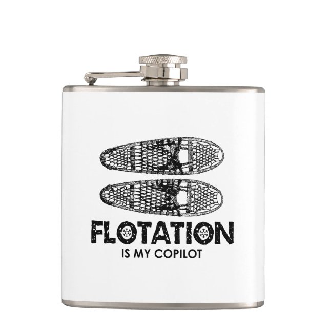 Flotation Is My Copilot Snowshoes Flask (Front)